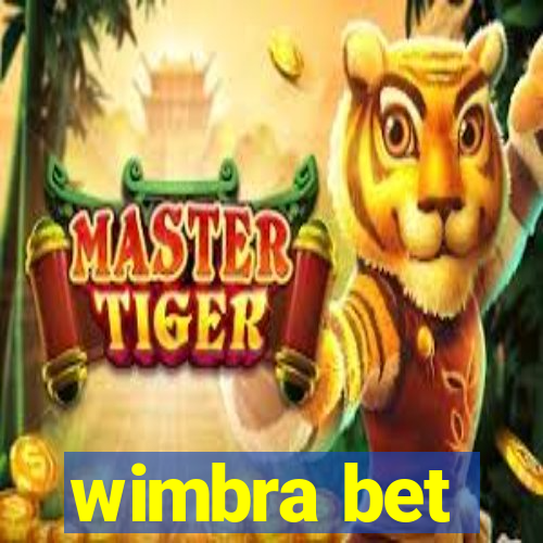 wimbra bet